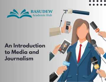 Introduction to Media and Journalism