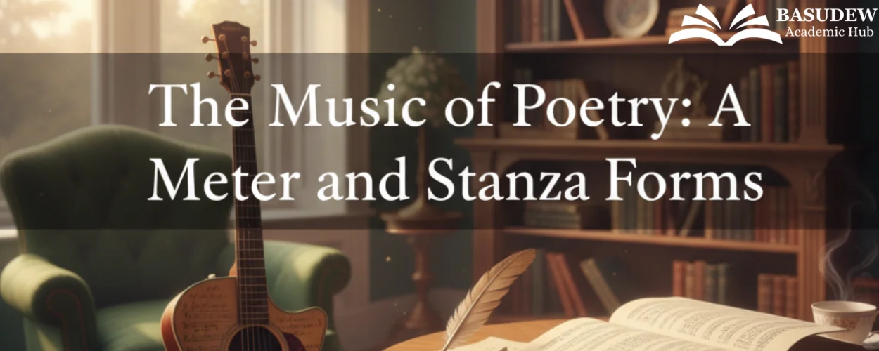 The Music of Poetry: A Friendly Guide to Meter and Stanza Forms